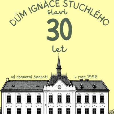 <a href='https://www.disfrystak.cz/dum-ignace-stuchleho-slavi-30-let/' title='Dům Ignáce Stuchlého slaví 30 let.'>Dům Ignáce Stuchlého slaví 30 let.</a>